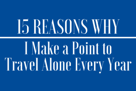 15 Reasons Why I Make a Point to Travel Alone Every Year on @itsmomtastic by @letmestart | parenting humor and LOLs for mom