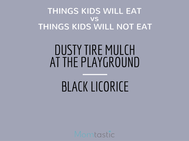 Things Kids Will Eat vs Things Kids Will Not Eat is a funny list for every mom who can relate Parenting humor on @ItsMomtastic by @letmestart