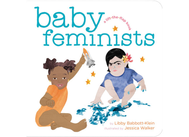 Baby Feminists