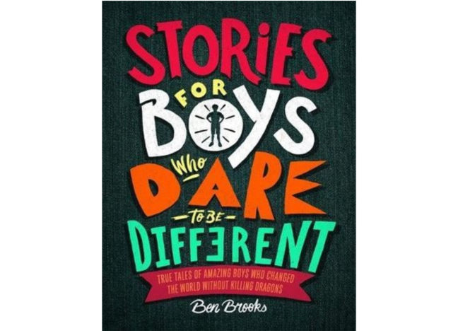 Stories for Boys Who Dare to Be Different